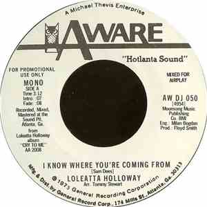 Loleatta Holloway - I Know Where You're Coming From
