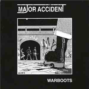Major Accident - Warboots