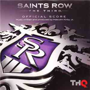 Malcolm Kirby Jr. - Saints Row: The Third - Official Score