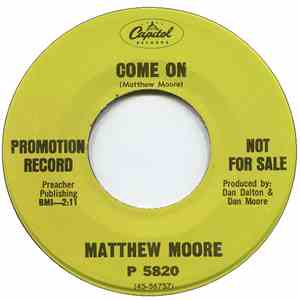 Matthew Moore - Come On / White Silk Glove