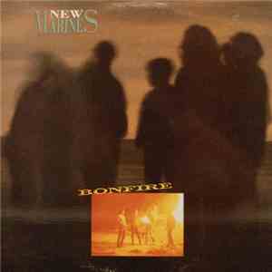 New Marines - Bonfire
