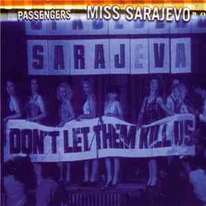 Passengers - Miss Sarajevo