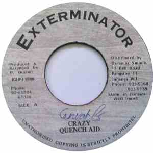 Quench Aid - Crazy