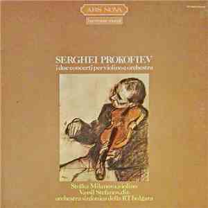 Serghei Prokofiev – Stoϊka Milanova, Vassil Stefanov, Orchestra Sinfonica D ...