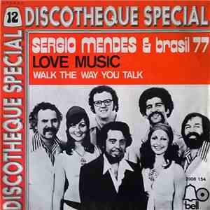 Sergio Mendes & Brasil 77 - Love Music