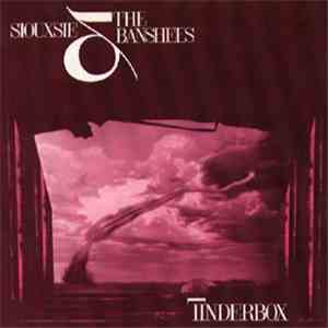 Siouxsie & The Banshees - Tinderbox