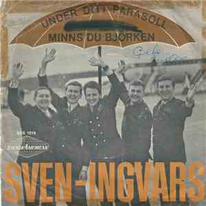 Sven-Ingvars - Under Ditt Parasoll