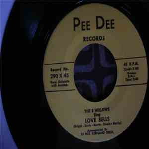 The 5 Willows - Love Bells