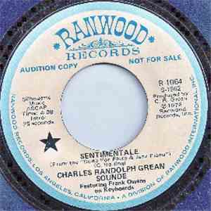 The Charles Randolph Grean Sound - Sentimentale