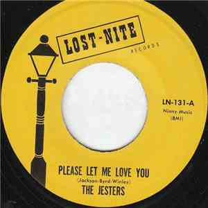 The Jesters  -  Please Let Me Love You / I'm Falling In Love