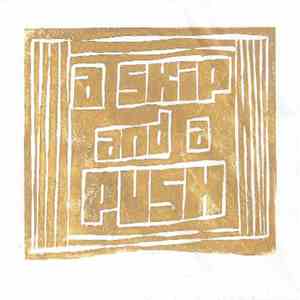 Thee Moths - A Skip And A Push