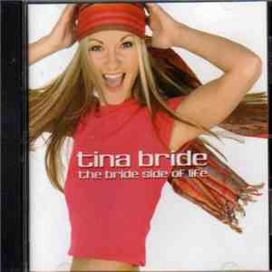 Tina Bride - The Bride Side Of Life