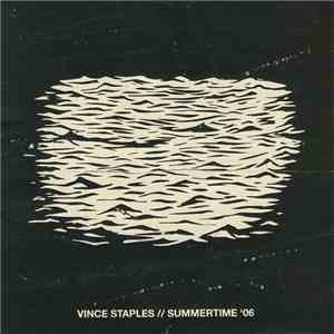Vince Staples - Summertime '06