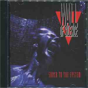 Wall Of Silence  - Shock To The System
