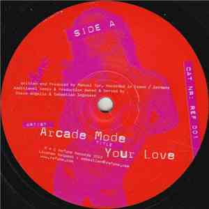 Arcade Mode - Your Love