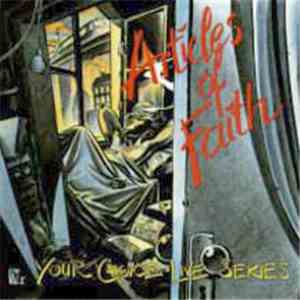 Articles Of Faith - Your Choice Live Series