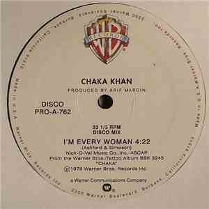 Chaka Khan - I'm Every Woman