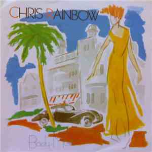 Chris Rainbow - Body Music