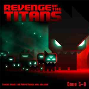 Dave S-B - Revenge Of The Titans
