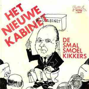 De Smalsmoelkikkers - Het Nieuwe Kabinet
