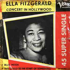 Ella Fitzgerald - Concert In Hollywood