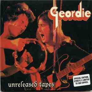 Geordie - Unreleased Tapes