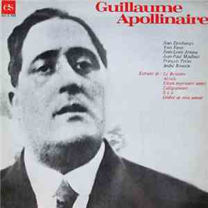 Guillaume Apollinaire - Collection Phares
