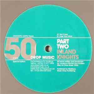 Inland Knights - Drop 50 Special Edition Part Two