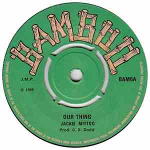 Jackie Mittoo / C. Marshall - Our Thing / La-La 69