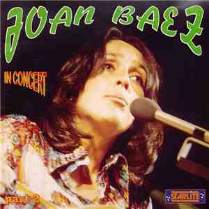 Joan Baez - In Concert - Part 2