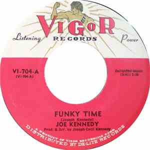 Joe Kennedy  - Funky Time / Tender Loving Care