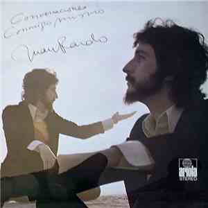 Juan Pardo - Conversaciones Conmigo Mismo