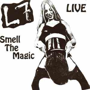L7 - Smell The Magic Live