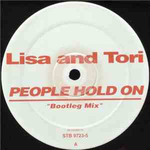 Lisa & Tori - People Hold On