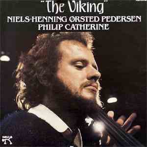 Niels-Henning Ørsted Pedersen / Philip Catherine - The Viking