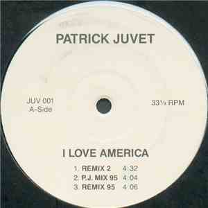 Patrick Juvet - I Love America