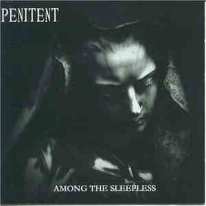 Penitent - Among The Sleepless