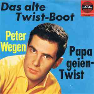 Peter Wegen - Das Alte Twist-Boot