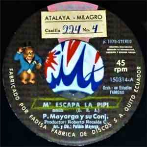 Polibio Mayorga - M'Escapa La Pipi / Miren Las Caderas