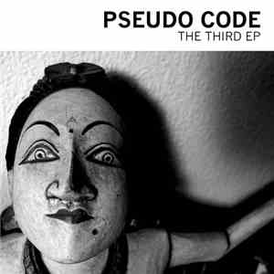 Pseudo Code - The Third EP