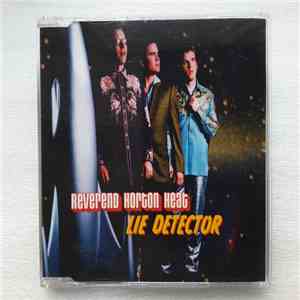 Reverend Horton Heat - Lie Detector