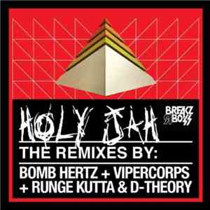 Somsay - Holy Jah (The Remixes)