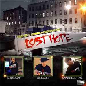 SON of SAM Feat. Cronikole & Nawfside Outlaw - Lost Hope
