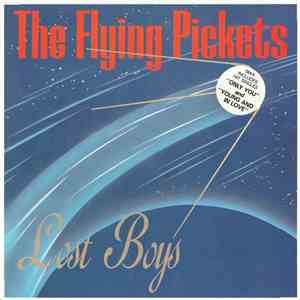 The Flying Pickets - Lost Boys