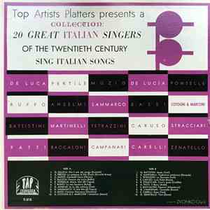 Various - 20 Great Italian Singers Of The Twentieth Century Sing Italian So ...