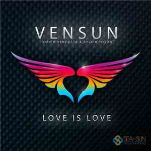 VenSun - Love Is Love