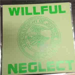 Willful Neglect - Both 12