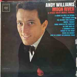 Andy Williams - Moon River And Other Great Movie Themes