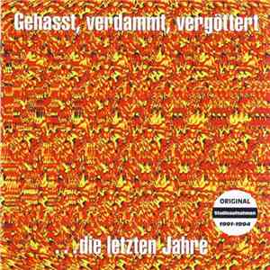 Böhse Onkelz - Gehasst, Verdammt, Vergöttert