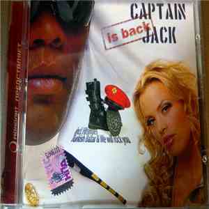 Captain Jack - Captain Jack Is Back